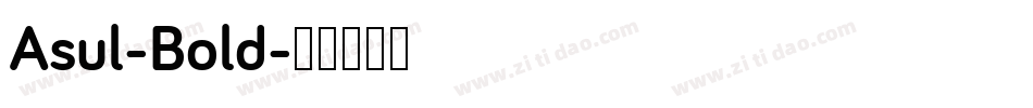 Asul-Bold字体转换
