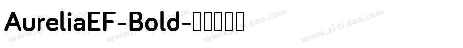 AureliaEF-Bold字体转换