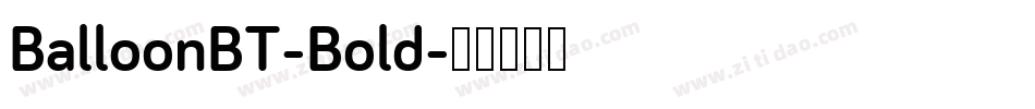 BalloonBT-Bold字体转换