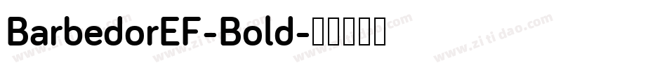 BarbedorEF-Bold字体转换