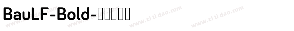 BauLF-Bold字体转换
