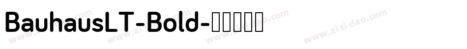 BauhausLT-Bold字体转换