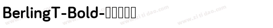BerlingT-Bold字体转换