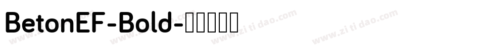 BetonEF-Bold字体转换