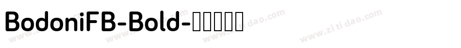 BodoniFB-Bold字体转换