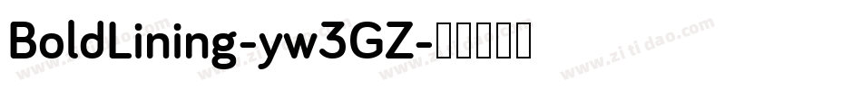 BoldLining-yw3GZ字体转换