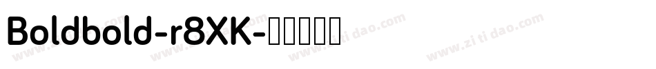 Boldbold-r8XK字体转换