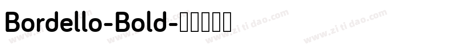 Bordello-Bold字体转换