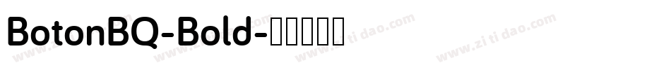 BotonBQ-Bold字体转换