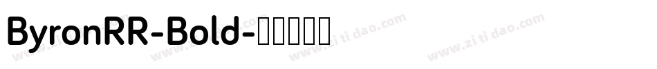 ByronRR-Bold字体转换