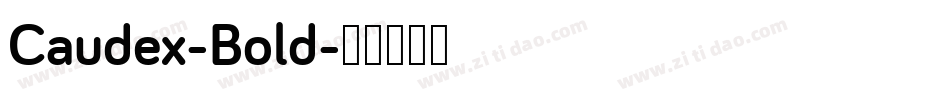 Caudex-Bold字体转换