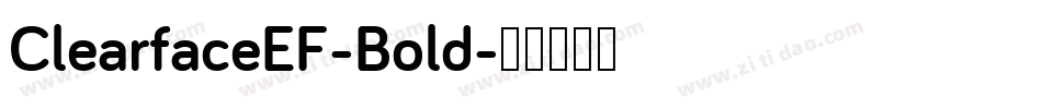 ClearfaceEF-Bold字体转换