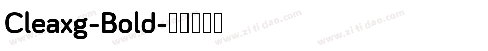 Cleaxg-Bold字体转换