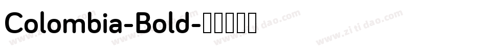Colombia-Bold字体转换