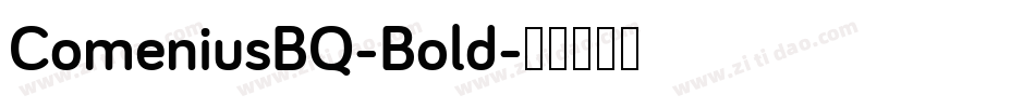ComeniusBQ-Bold字体转换