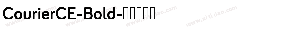 CourierCE-Bold字体转换