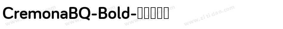 CremonaBQ-Bold字体转换