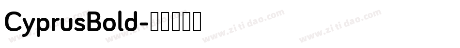 CyprusBold字体转换