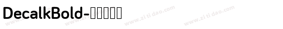 DecalkBold字体转换