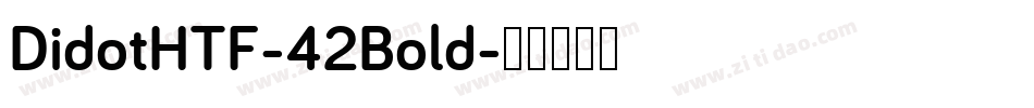 DidotHTF-42Bold字体转换