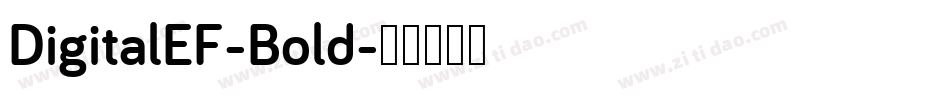 DigitalEF-Bold字体转换