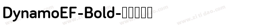 DynamoEF-Bold字体转换
