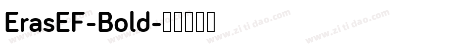 ErasEF-Bold字体转换