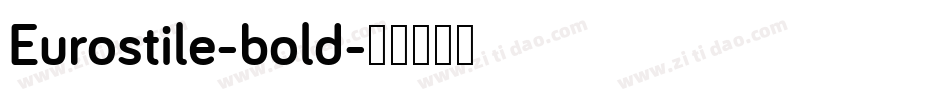 Eurostile-bold字体转换