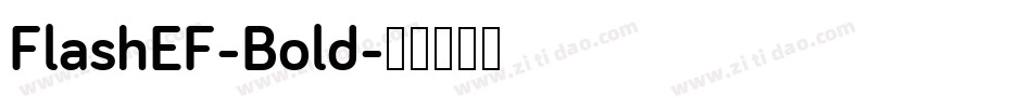FlashEF-Bold字体转换