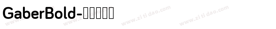 GaberBold字体转换