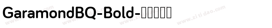 GaramondBQ-Bold字体转换