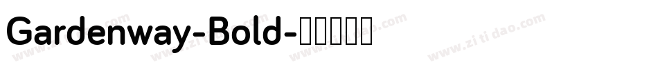 Gardenway-Bold字体转换