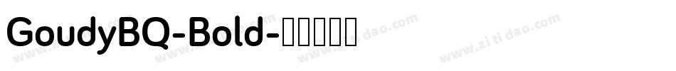 GoudyBQ-Bold字体转换