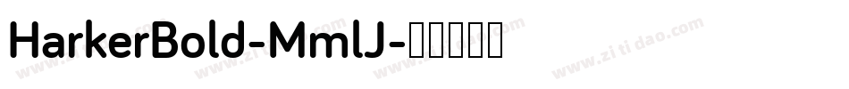 HarkerBold-MmlJ字体转换