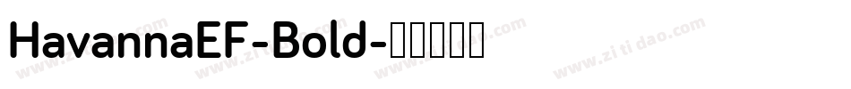 HavannaEF-Bold字体转换