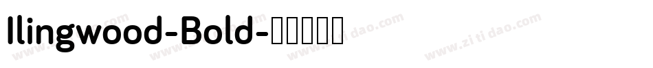 Ilingwood-Bold字体转换