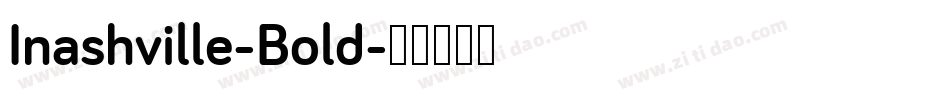 Inashville-Bold字体转换