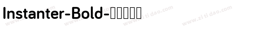 Instanter-Bold字体转换
