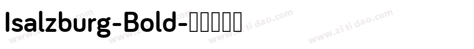 Isalzburg-Bold字体转换