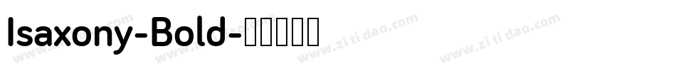Isaxony-Bold字体转换