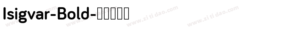 Isigvar-Bold字体转换