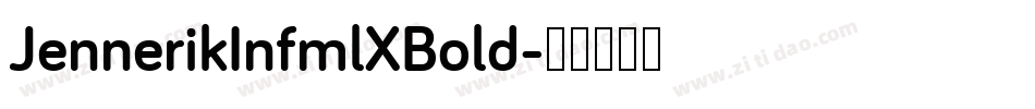 JennerikInfmlXBold字体转换
