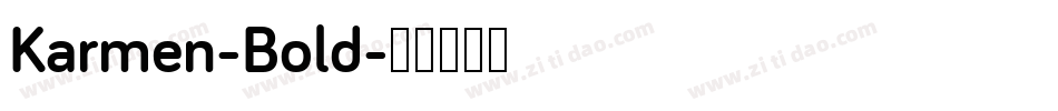 Karmen-Bold字体转换