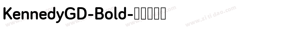 KennedyGD-Bold字体转换