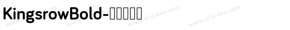 KingsrowBold字体转换