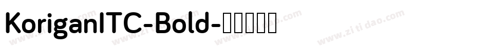 KoriganITC-Bold字体转换