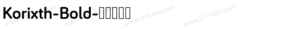 Korixth-Bold字体转换
