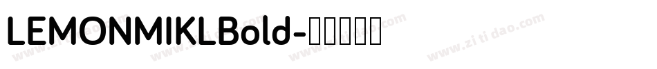 LEMONMIKLBold字体转换