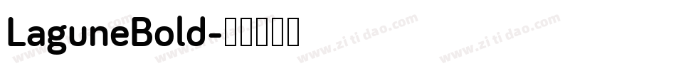 LaguneBold字体转换
