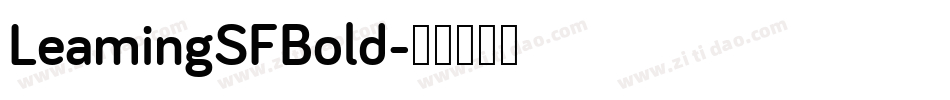 LeamingSFBold字体转换